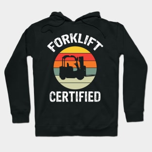 Forklift Certified Hoodie